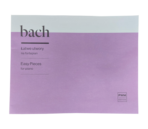 Łatwe Utwory na Fortepian - J.S. BACH - Op. Z. Drzewiecki