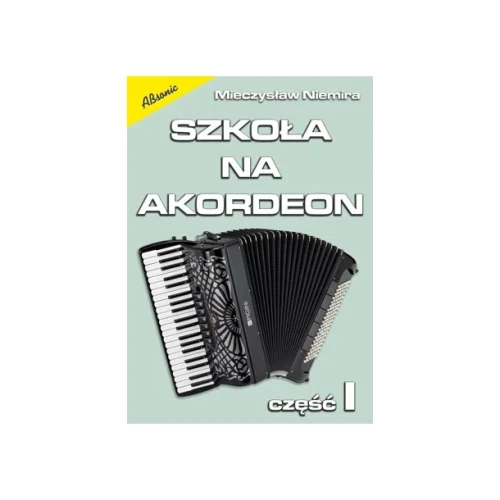 Mieczysław Niemira - Szkoła na akordeon, cz. I Wyd.2