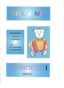 Nuty na Akordeon - BIAŁY MIŚ - Część 1 - Wiśniewski