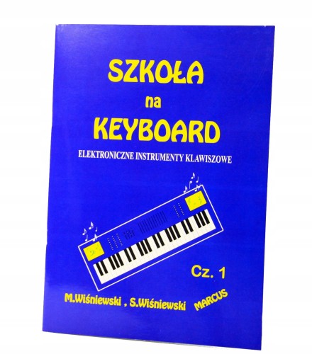 Szkoła Na Keyboard Wiśniewski cz.1 nuty początek