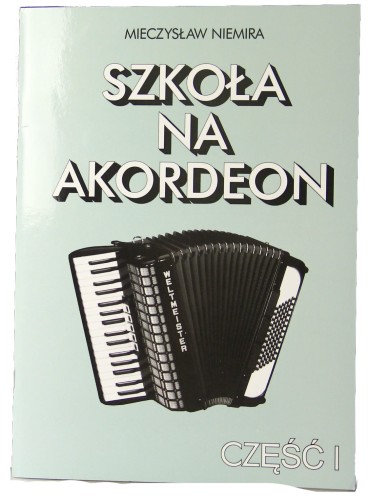 Szkoła Na Akordeon cz.1 Mieczysław Niemira