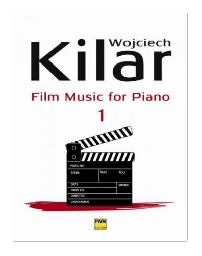Muzyka Filmowa Nuty na Pianino Część 1 - Wojciech Kilar - Film Music For Piano 1
