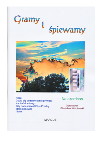 Gramy i Śpiewamy Na Akordeon - Stanisław Wiśniewski BIESIADA