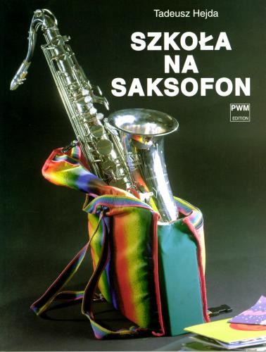 Szkoła na saksofon Tadeusz Hejda