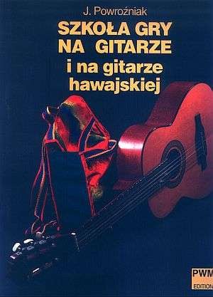 Szkoła gry na gitarze i git Hawajskiej Powrożniak J